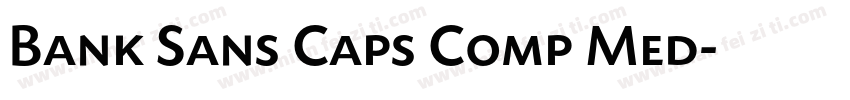 Bank Sans Caps Comp Med字体转换